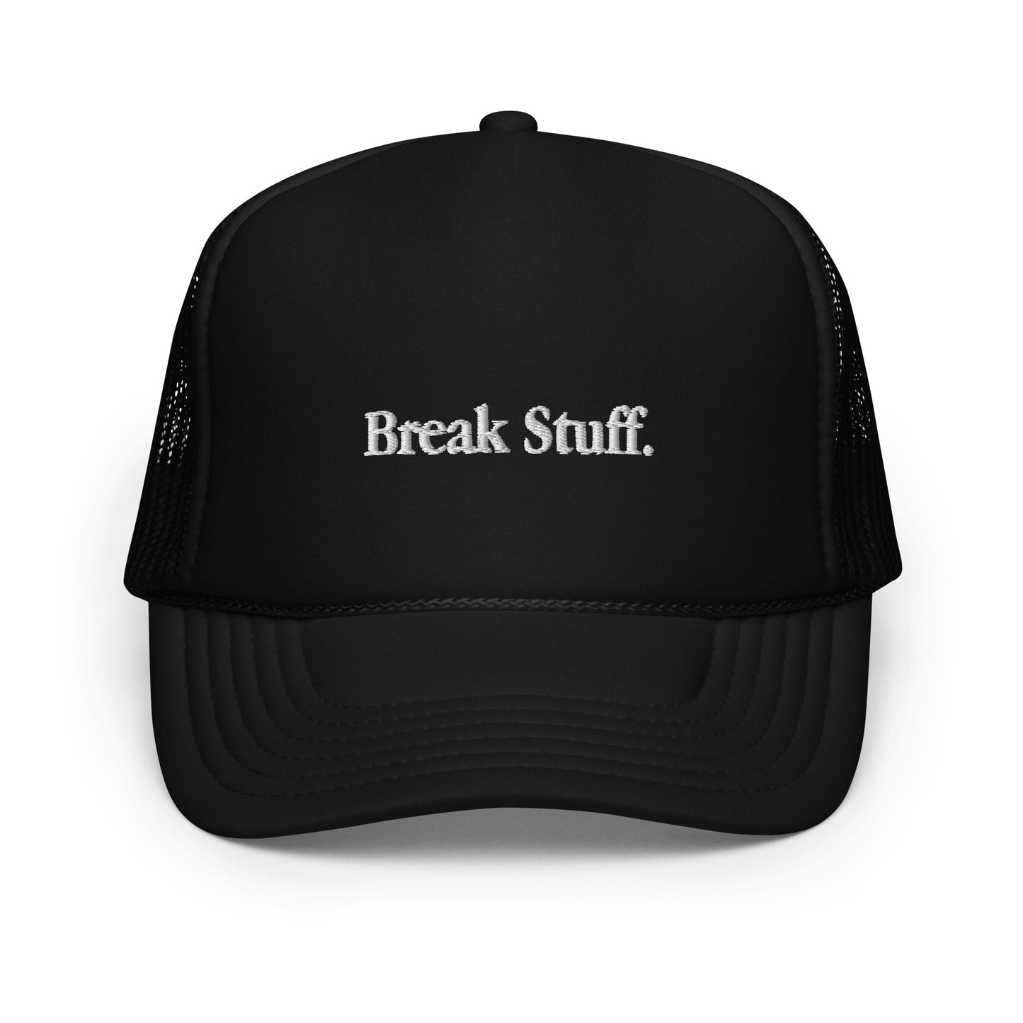 HertLife - Break Stuff Foam Trucker Hat