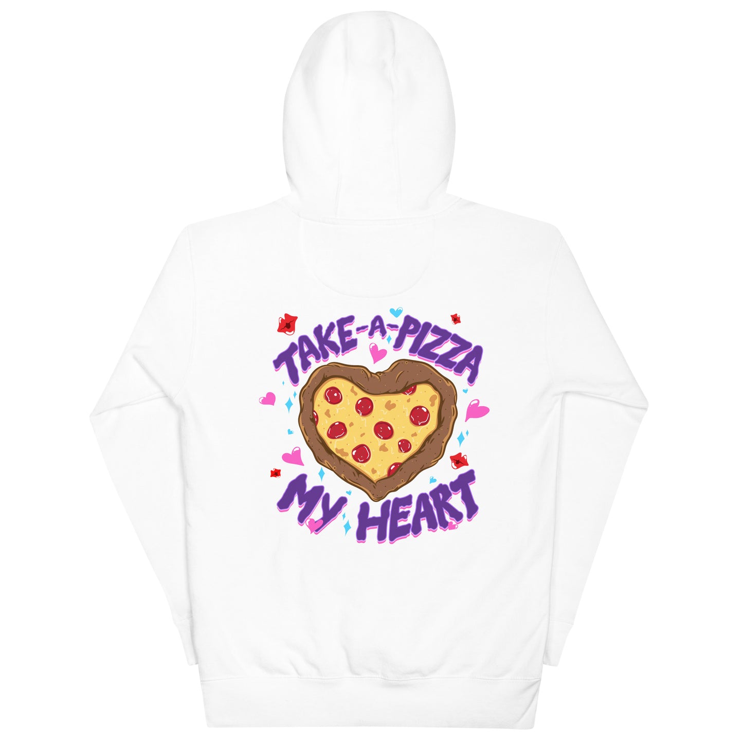 Ultra Slice - Take a Pizza My Heart  Hoodie